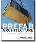 Prefab Architecture: A Guide to Modular Design and Construction